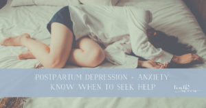 Navigating postpartum mood: Know the red flags and when to seek support